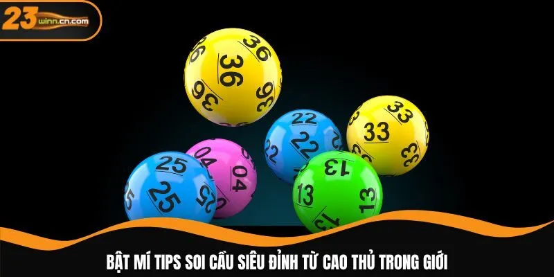 Bật mí tips soi cầu siêu đỉnh từ cao thủ trong giới